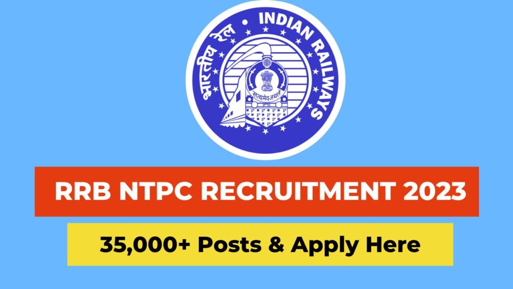 RRB NTPC Recruitment 2023 Apply Online, rrb recruitment 2023