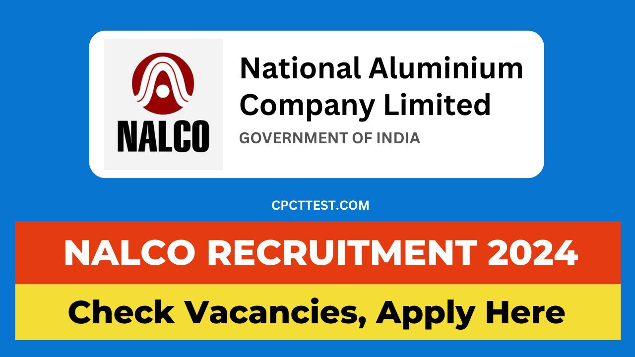 NALCO Recruitment 2024, NALCO vacancy 2024
