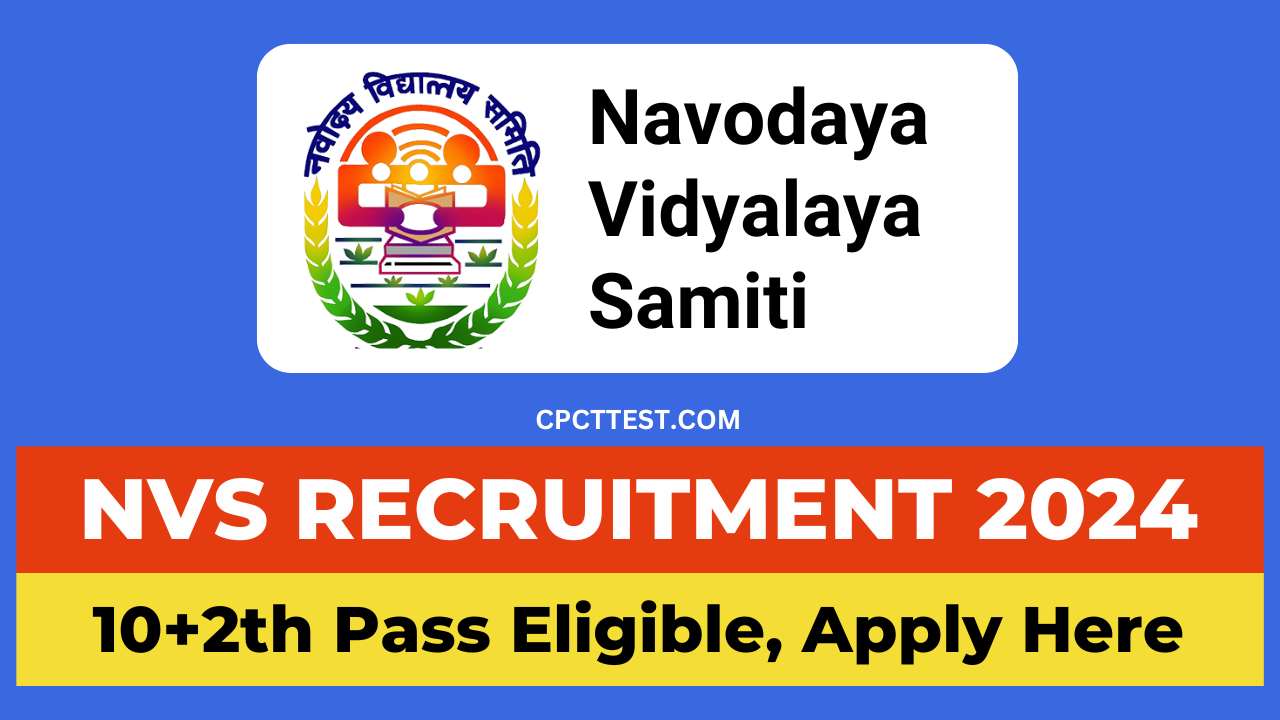 NVS Recruitment 2024, NVS vacancy 2024